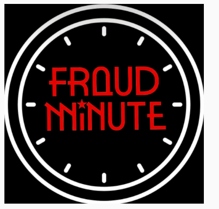 Fraud Minute — One Minute On Fraud